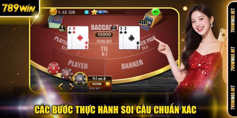 Các bước thực hành soi cầu chuẩn xác